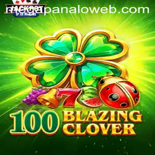 Discover the Excitement of 100BlazingClover at Mega Panalo Casino