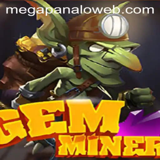 Exploring the World of GemMiner at Mega Panalo Casino: A Deep Dive into Gameplay and Strategy